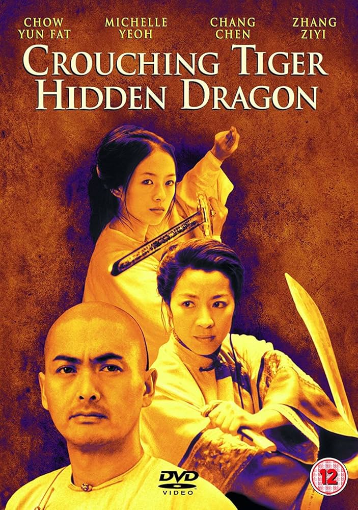 Movie title: Crouching Tiger, Hidden Dragon